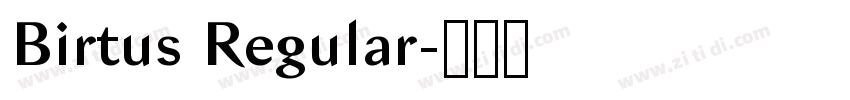 Birtus Regular字体转换 Birtus Regular字体转换